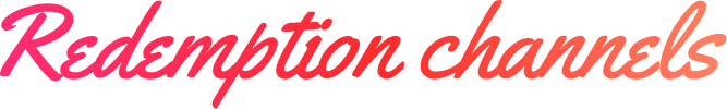Redemption channels